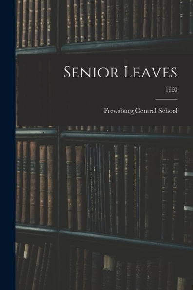 Senior Leaves; 1950