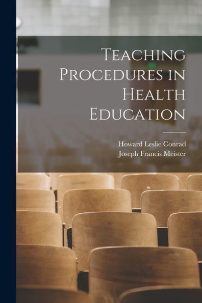 Teaching Procedures In Health Education