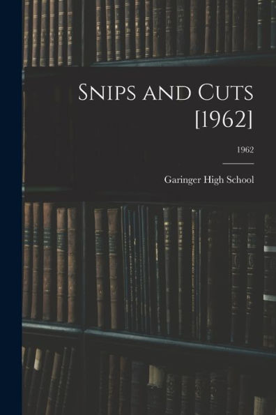 Snips And Cuts [1962]; 1962