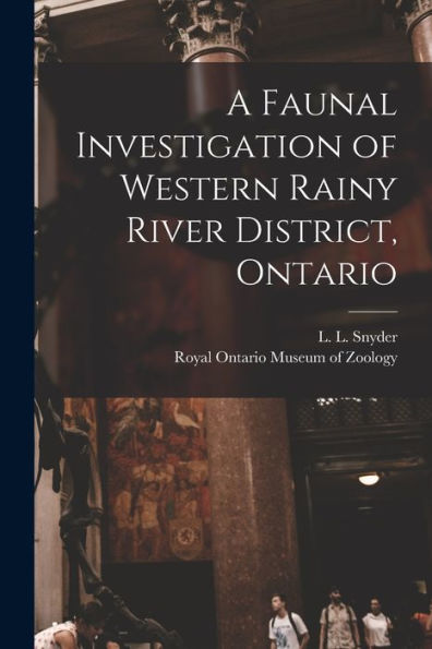 A Faunal Investigation Of Western Rainy River District, Ontario
