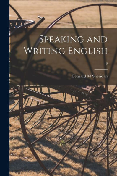 Speaking And Writing English; 6