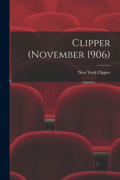 Clipper (November 1906)