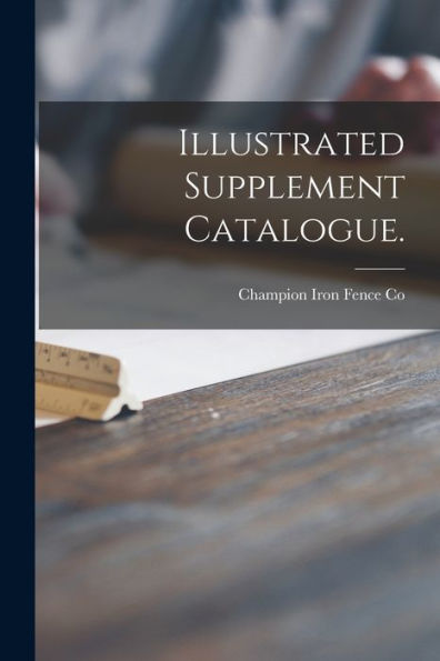 Illustrated Supplement Catalogue.