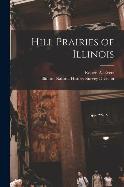 Hill Prairies Of Illinois