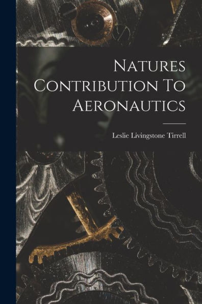Natures Contribution To Aeronautics