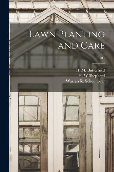 Lawn Planting And Care; E181