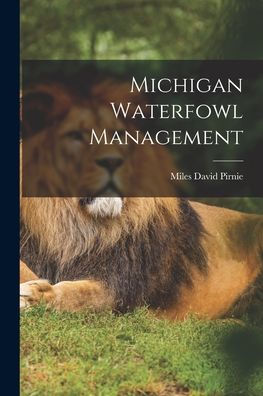 Michigan Waterfowl Management
