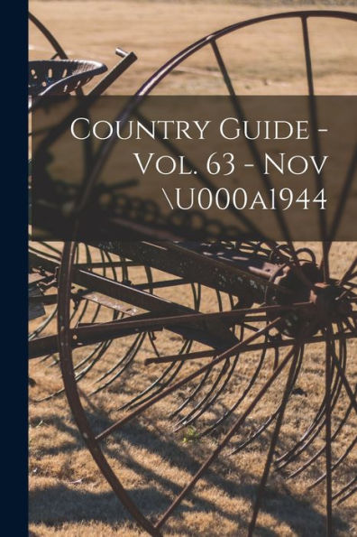 Country Guide - Vol. 63 - Nov 1944