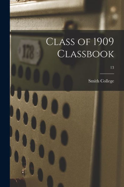 Class Of 1909 Classbook; 13