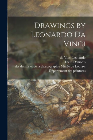 Drawings By Leonardo Da Vinci