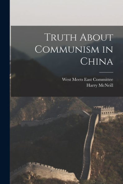 Truth About Communism In China