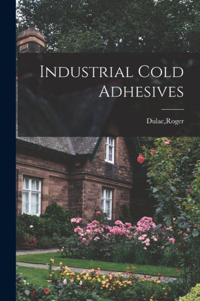 Industrial Cold Adhesives