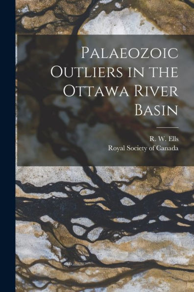 Palaeozoic Outliers In The Ottawa River Basin [Microform]