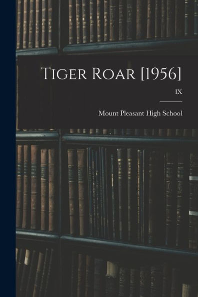 Tiger Roar [1956]; Ix