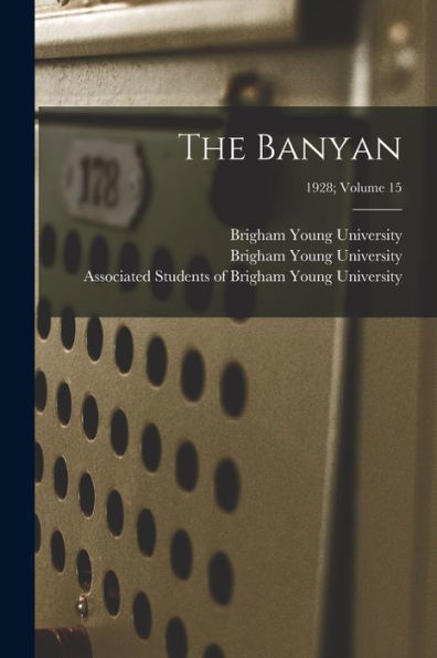 The Banyan; 1928; Volume 15