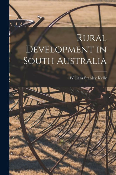 Rural Development In South Australia