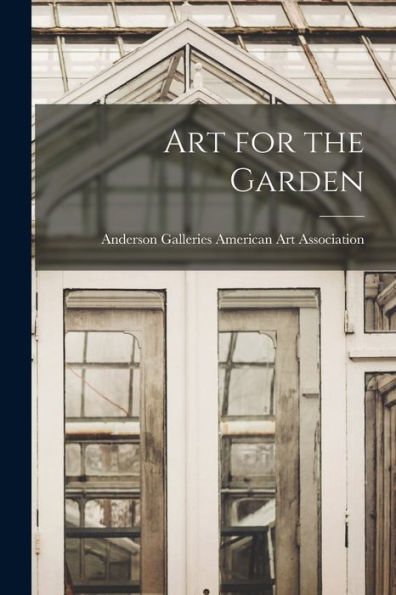 Art For The Garden