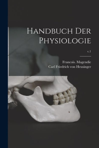 Handbuch Der Physiologie; V.1