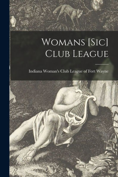 Womans [Sic] Club League