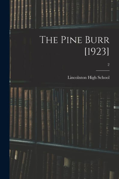 The Pine Burr [1923]; 2
