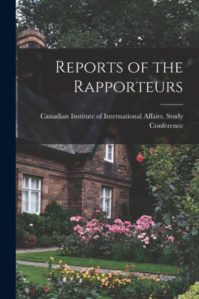 Reports Of The Rapporteurs