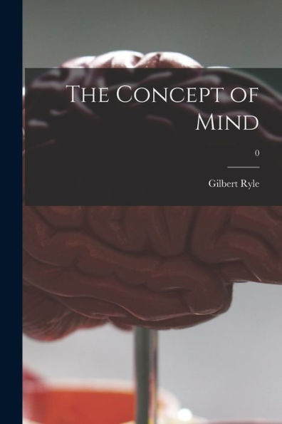The Concept Of Mind; 0