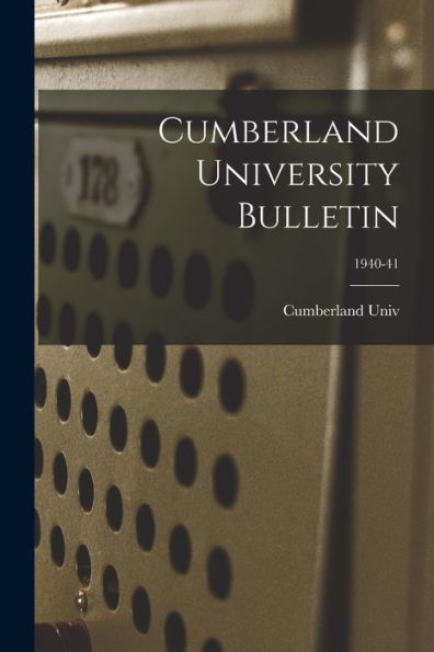 Cumberland University Bulletin; 1940-41