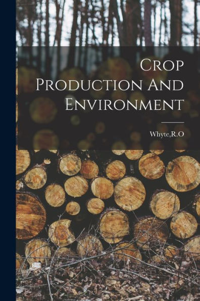 Crop Production And Environment