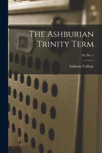 The Ashburian Trinity Term; 20, No. 1
