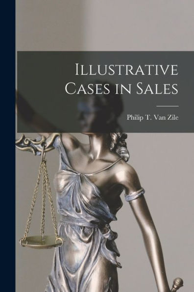 Illustrative Cases In Sales