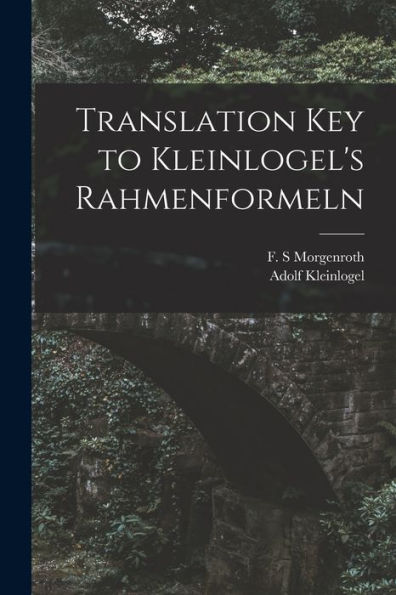 Translation Key To Kleinlogel'S Rahmenformeln