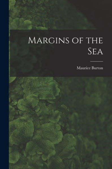 Margins Of The Sea