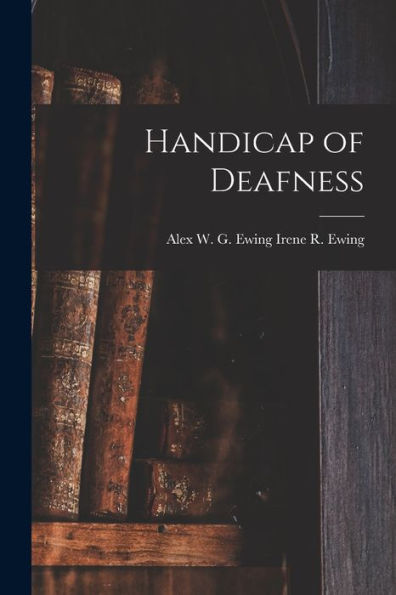 Handicap Of Deafness