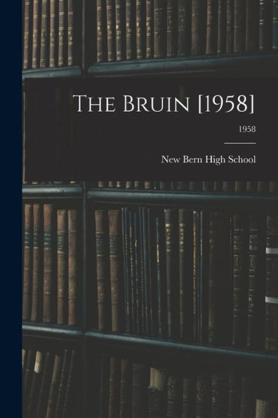 The Bruin [1958]; 1958