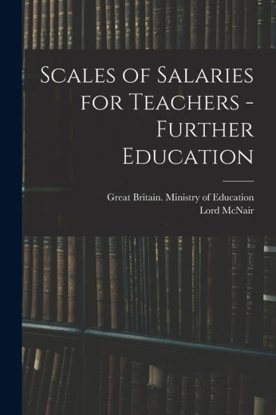 Scales Of Salaries For Teachers - Further Education