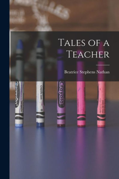 Tales Of A Teacher