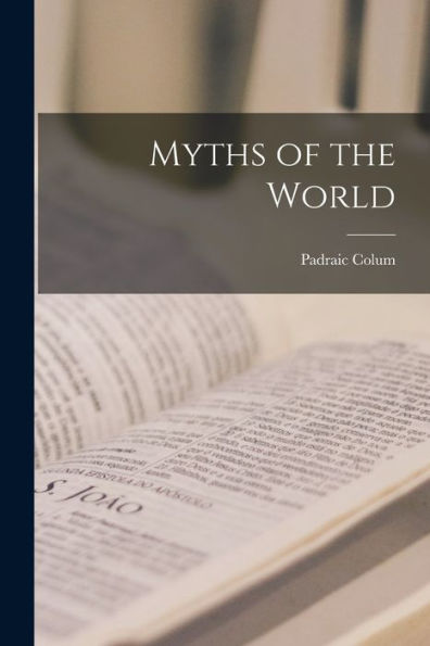 Myths Of The World