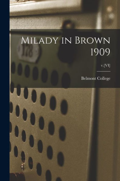 Milady In Brown 1909; V.[Vi]