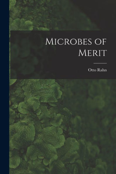 Microbes Of Merit