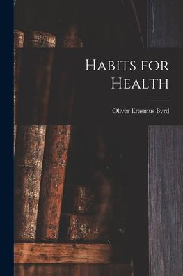 Habits For Health