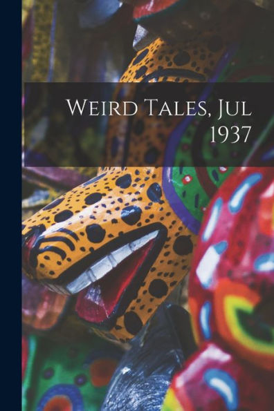 Weird Tales, Jul 1937