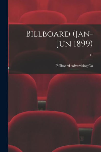 Billboard (Jan-Jun 1899); 11