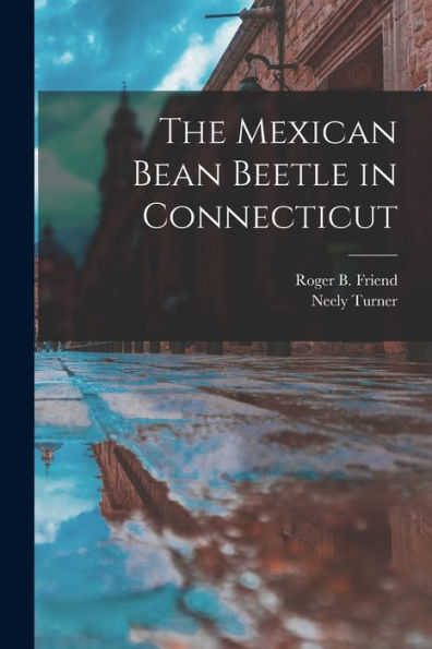 The Mexican Bean Beetle In Connecticut