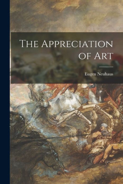The Appreciation Of Art