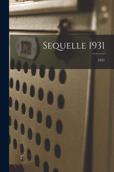 Sequelle 1931; 1931