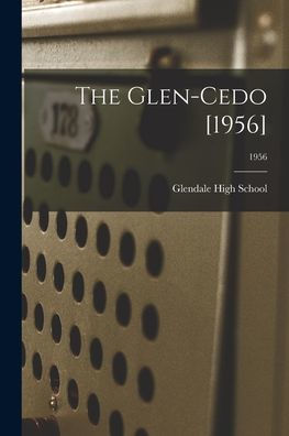 The Glen-Cedo [1956]; 1956