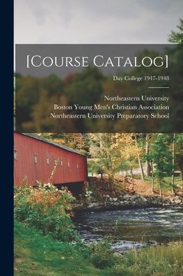 [Course Catalog]; Day College 1947-1948