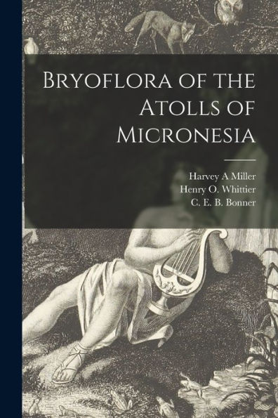 Bryoflora Of The Atolls Of Micronesia