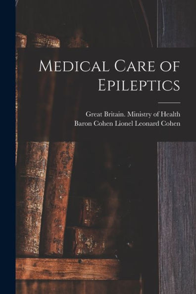 Medical Care Of Epileptics