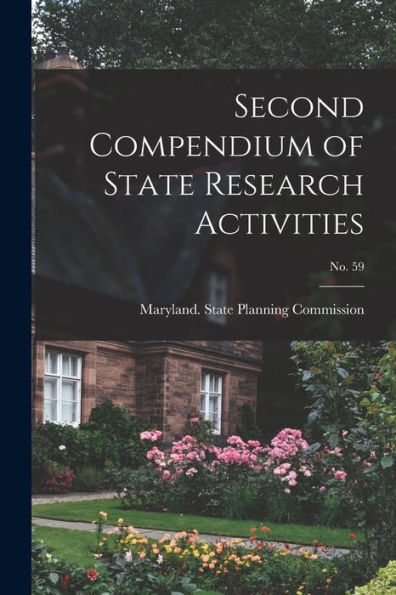 Second Compendium Of State Research Activities; No. 59